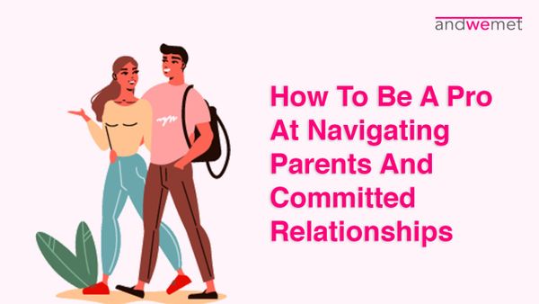 Dealing with parents interference in your relationship