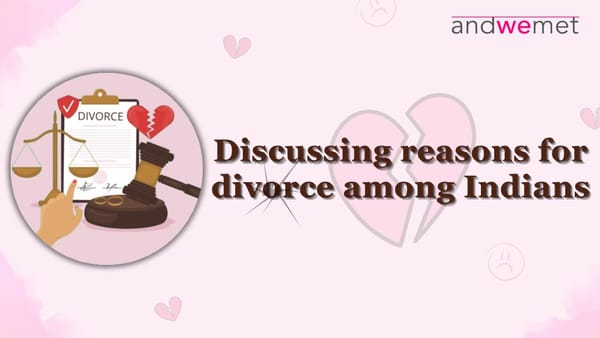 9 top reasons for divorce among Indians